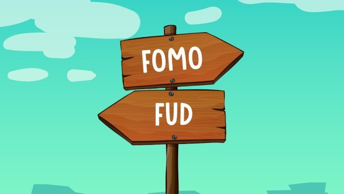 What is FOMO and FUD
